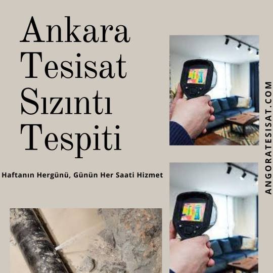 Ankara Tesisat Sızıntı Tespiti
