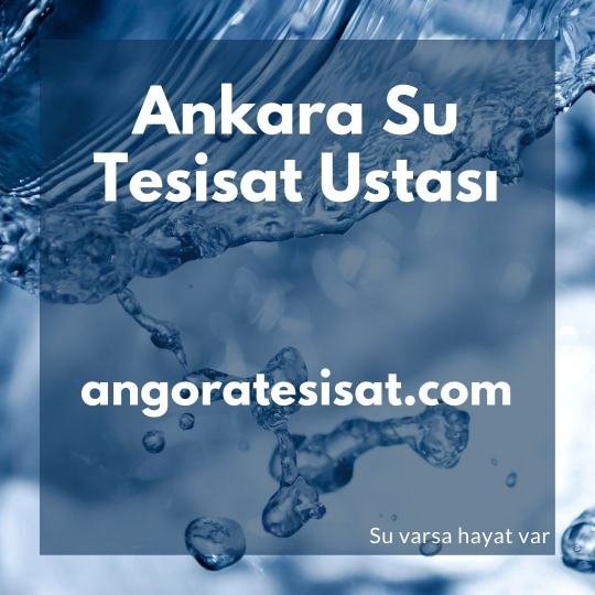 Ankara Tesisat Ustası