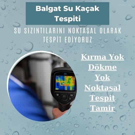 Balgat Su Kaçak Tespiti